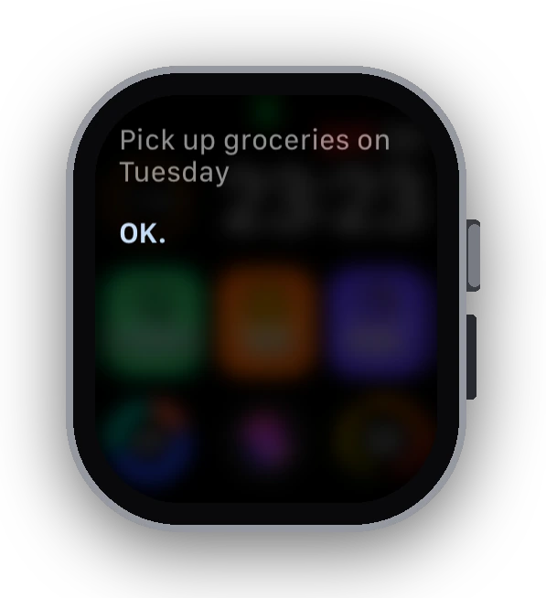 The Apple Watch confirming the task was saved