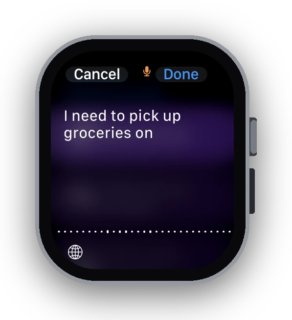Dictating a task on the Apple Watch